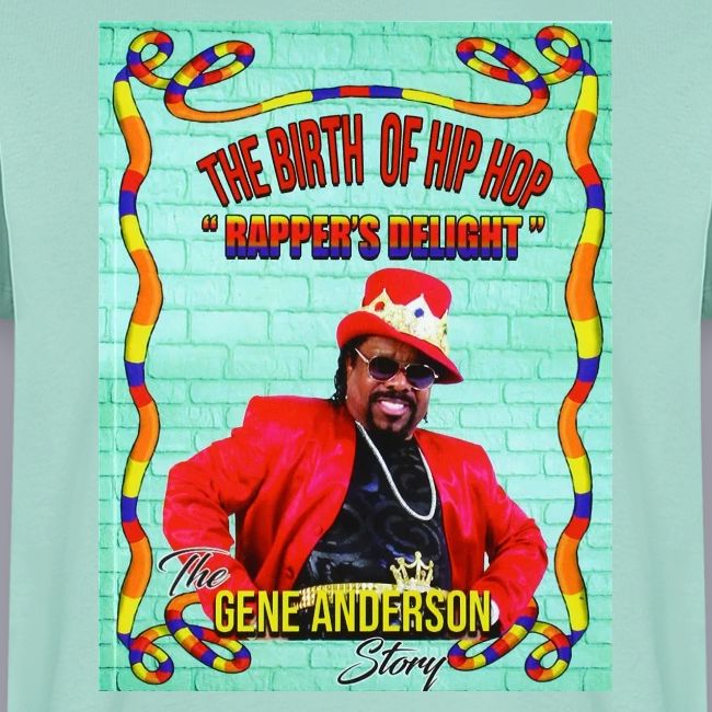THE BIRTH OF HIP HOP RAPPER'S DELIGHT