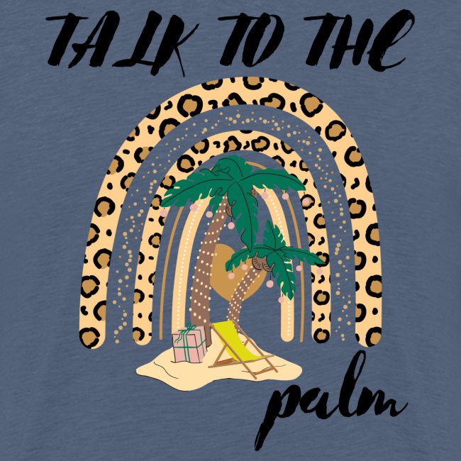 Talk To The Palm Trees Rainbow Leopard Tropical