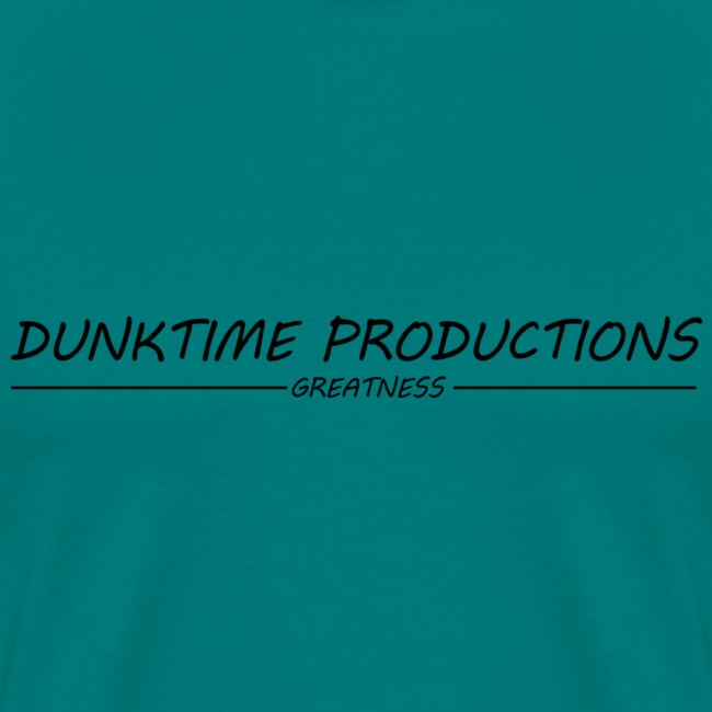DUNKTIME Productions Greatness