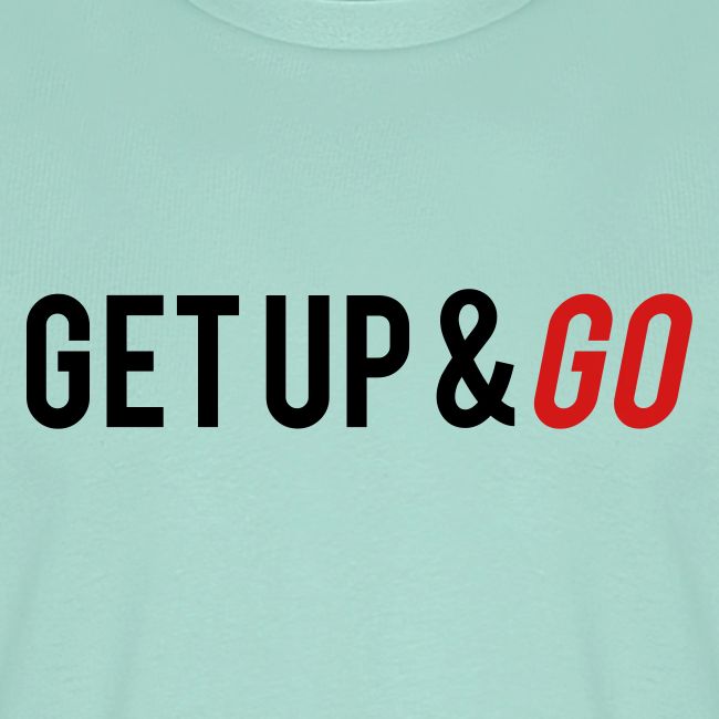 Get Up and Go