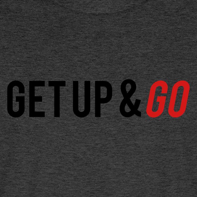 Get Up and Go