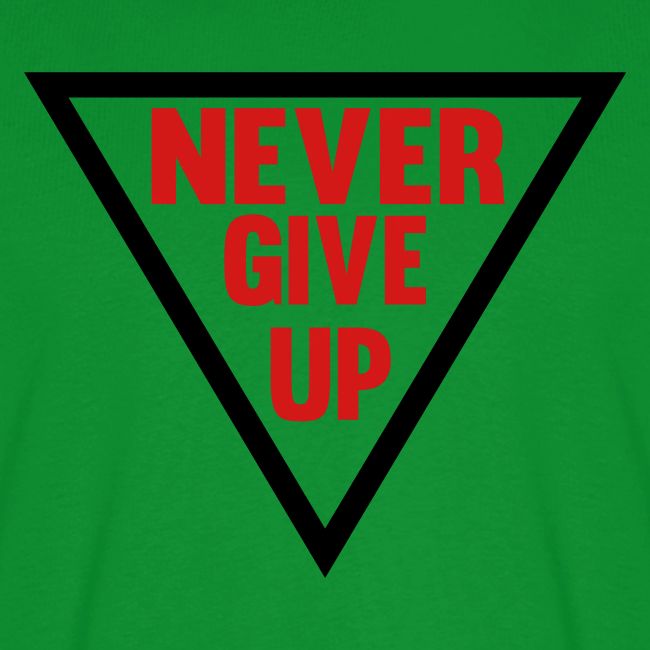 Never Give Up