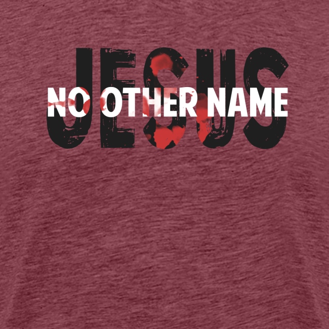 Jesus: No other name