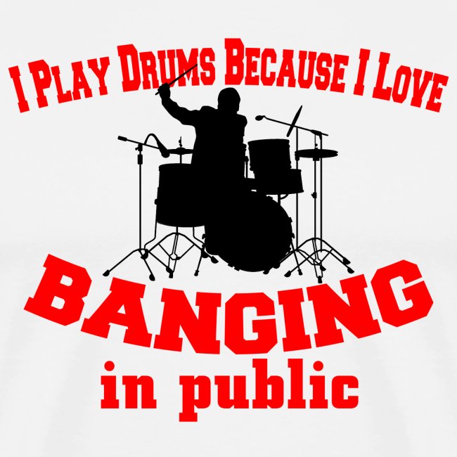 i play drums tshirt