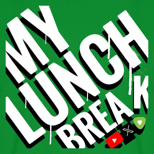 MY LUNCH BREAK DRIP 3