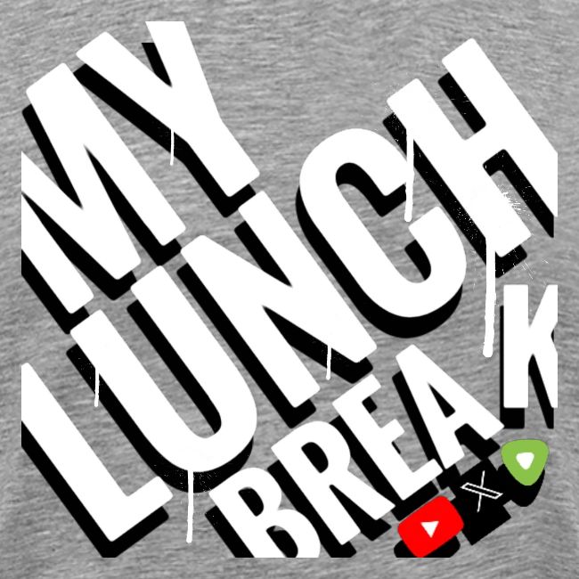 MY LUNCH BREAK DRIP 3