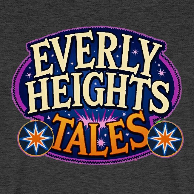 Everly Heights Tales