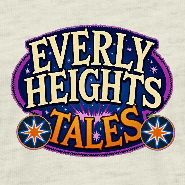 Everly Heights Tales