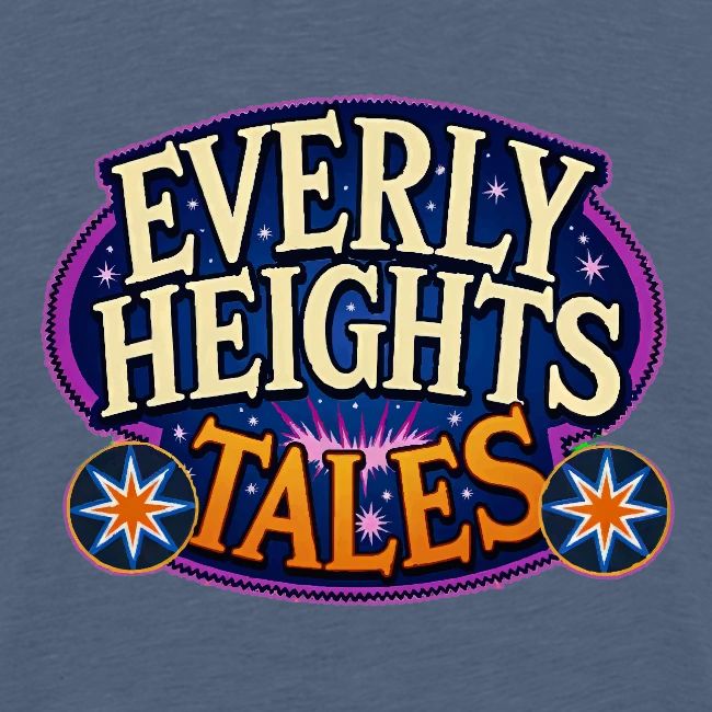 Everly Heights Tales