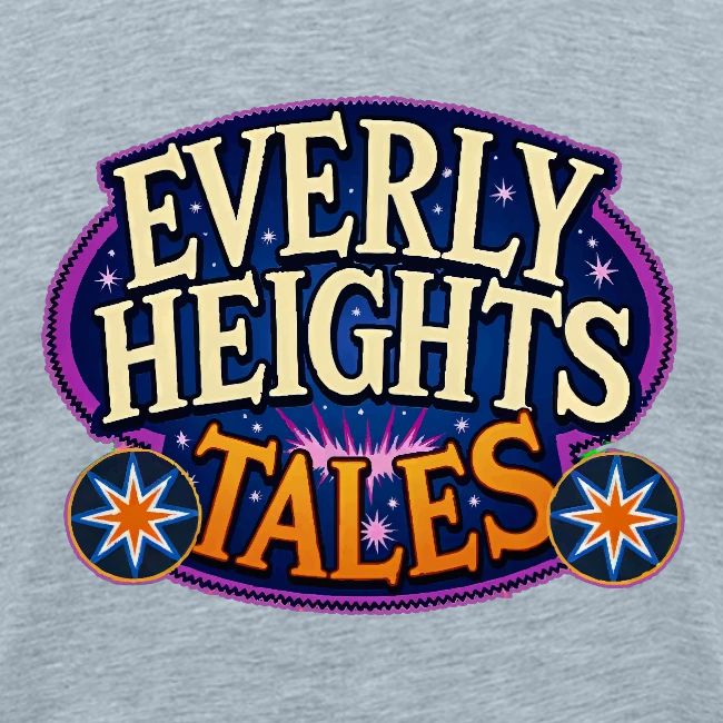 Everly Heights Tales