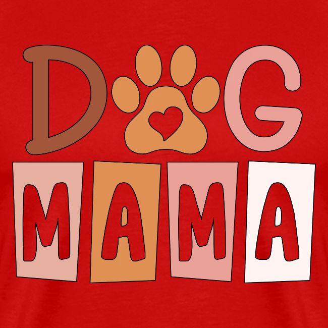 Dog Mama