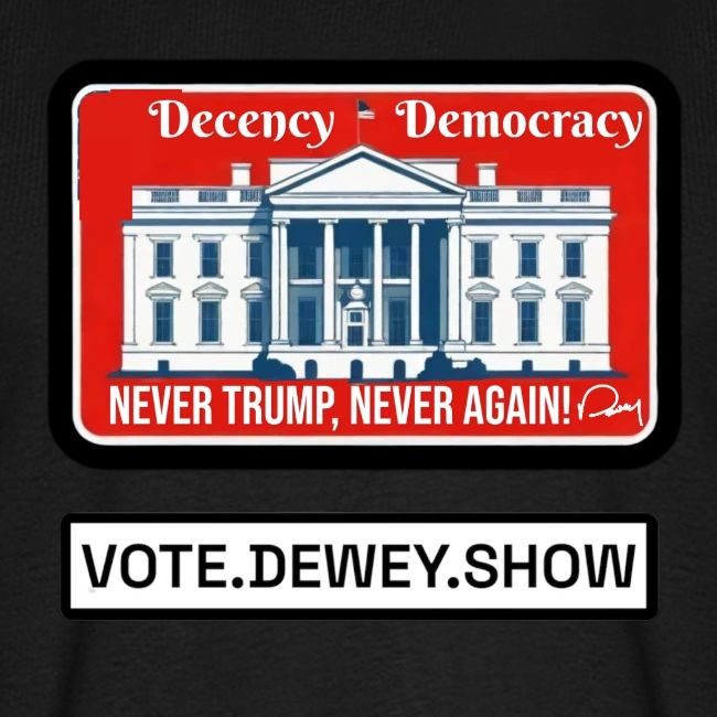 Democracy, Decency, White House brand shirt
