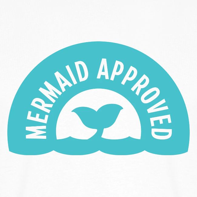 Mermaid Approved