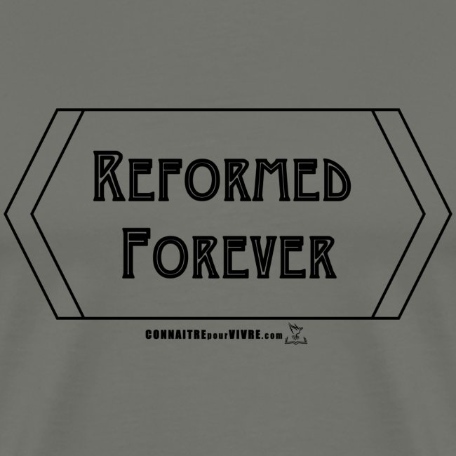 Reformed Forever [Noir]