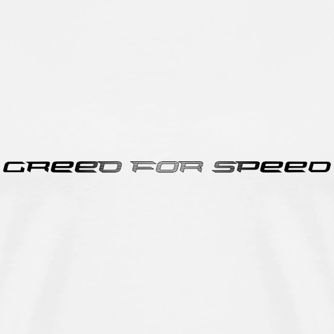 greed for speed hard contrast