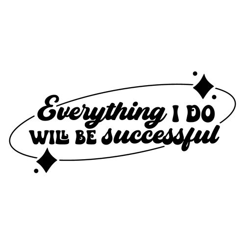 Everything I Do, Success Affirmation Quote - Men's Premium T-Shirt