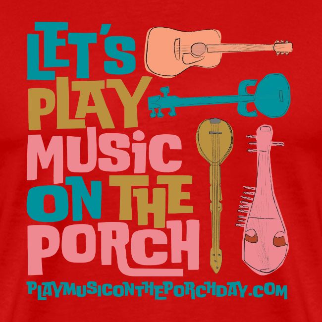 LET'S PLAY MUSICON THE PORCH