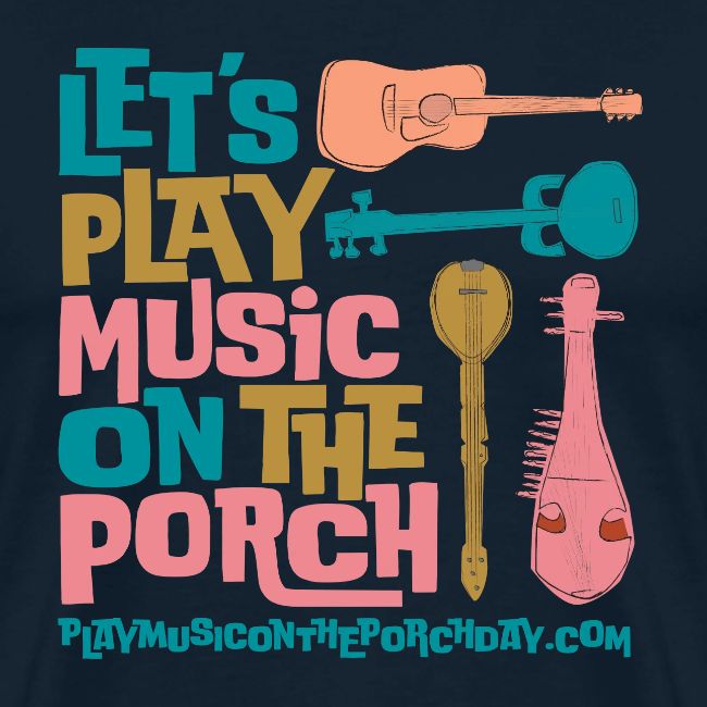 LET'S PLAY MUSICON THE PORCH
