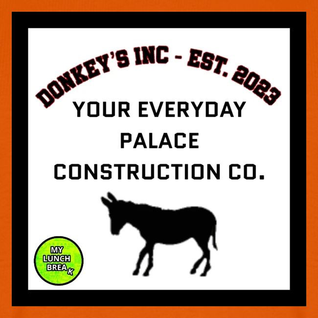 Donkeys INC. 2024 Palace Version