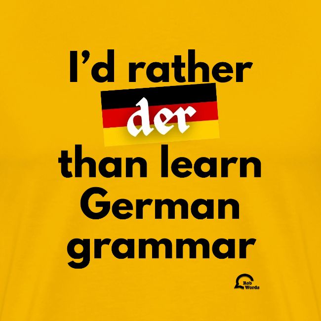 I'd rather "der"
