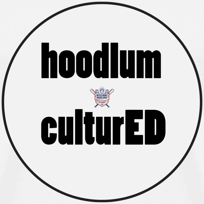 Hoodlum Cultured