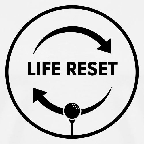 Life Reset - Golf Mulligan Gift Tee for Men - Men's Premium T-Shirt