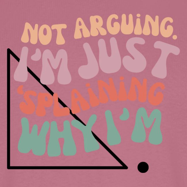 Not Splaining Right Triangle