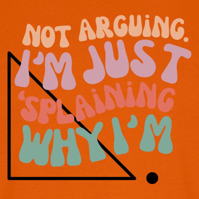 Not Splaining Right Triangle