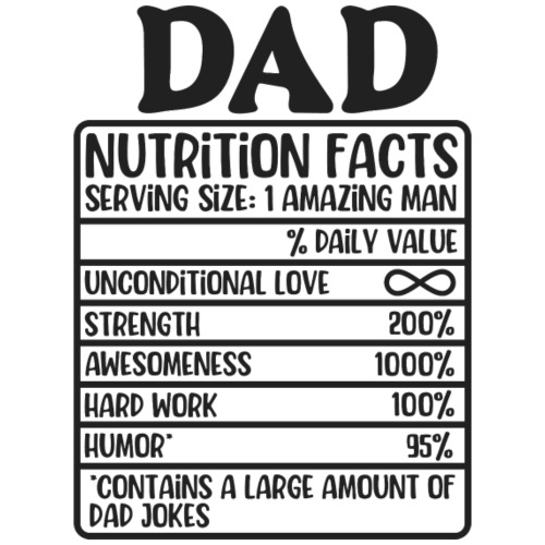 Funny Dad Nutrition Facts Label - Men's Premium T-Shirt