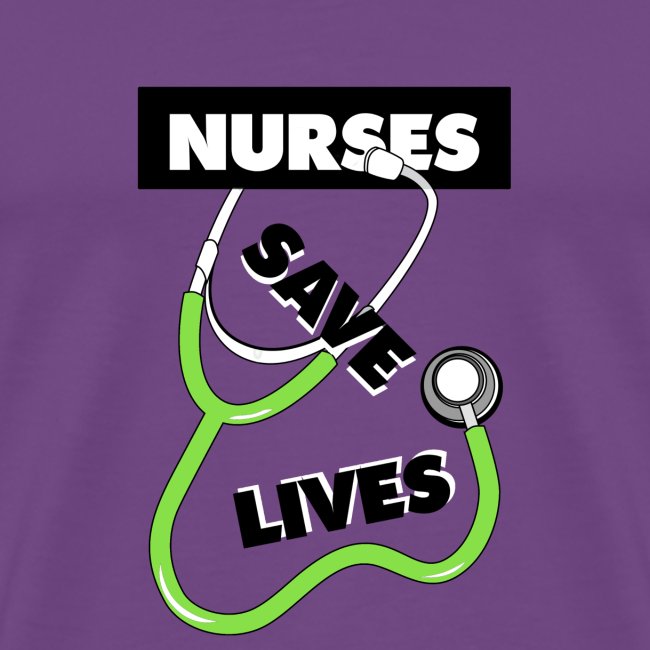 Nurses save lives green