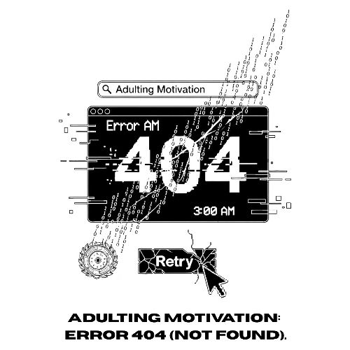 Adulting Motivation: Error 404 T-Shirt - Men's Premium T-Shirt