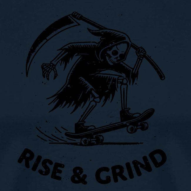 Rise & Grind