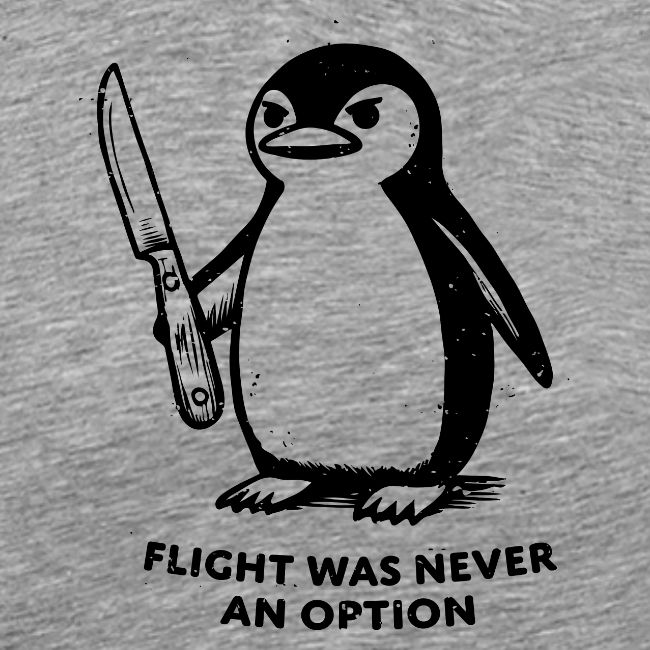 Fight or Flight Penguin