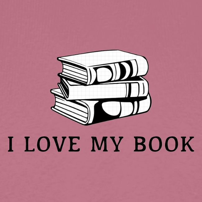 I love my book t-shirt