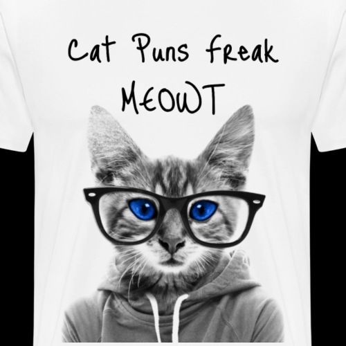 Cat Puns Freak MEOWt - Men's Premium T-Shirt