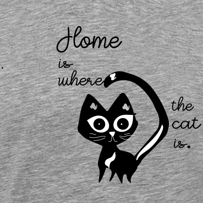 Home is where the cat is cat design