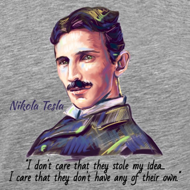 Nikola Tesla, The Genius
