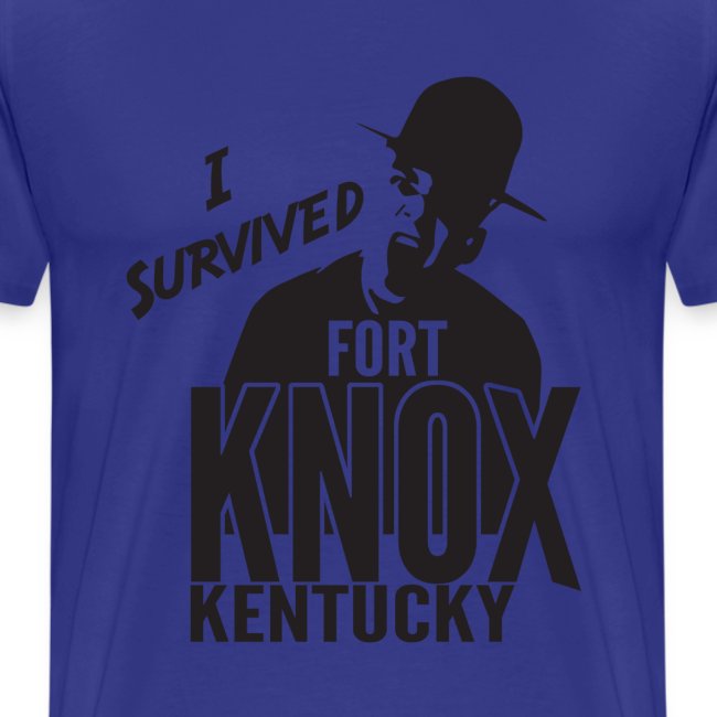 I Survived Ft Knox