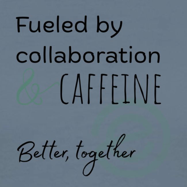 Fueled by Caffeine Light