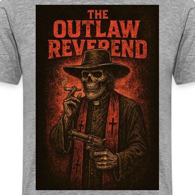 The Outlaw Reverend