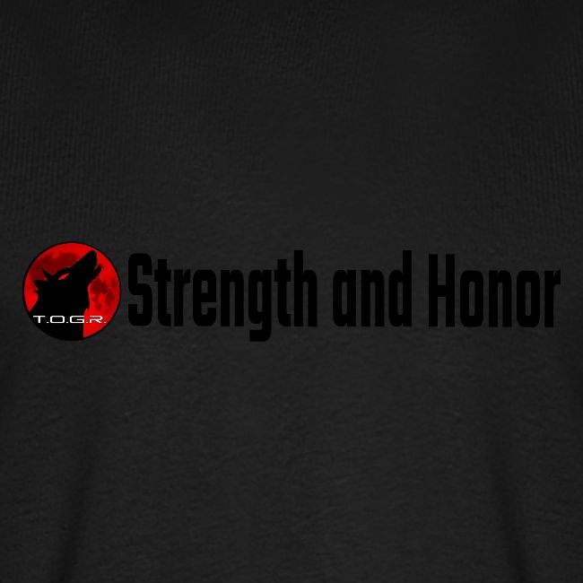 Strength and Honor - Black Letters