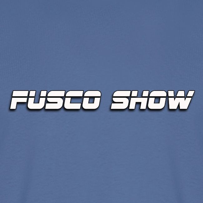FUSCO SHOW