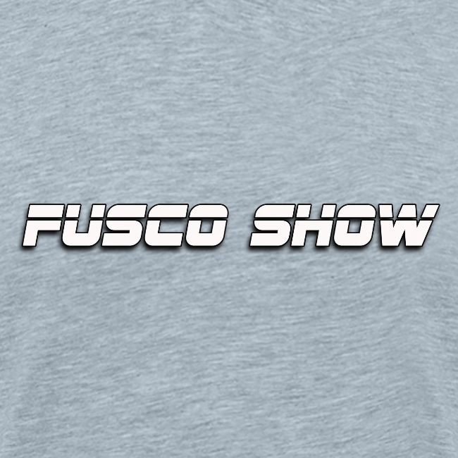 FUSCO SHOW