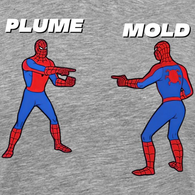 Plume = Mold!
