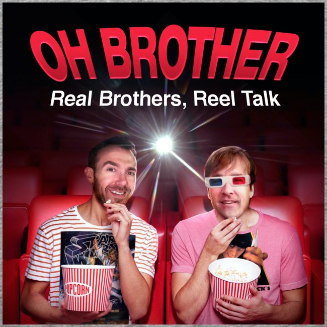 Oh Brother Podcast Logo