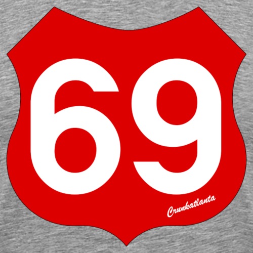 Roadsign 69 - Men's Premium T-Shirt