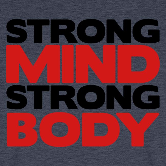 Strong Mind Strong Body