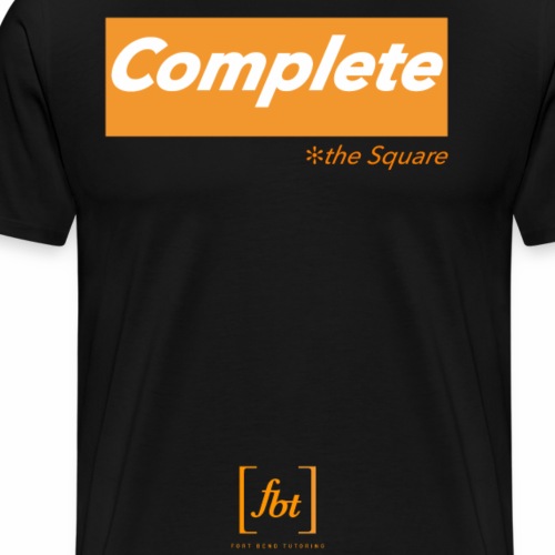 Complete the Square [fbt] - Men's Premium T-Shirt