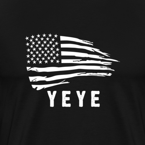 YEYE For America! - Men's Premium T-Shirt