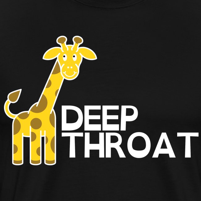 DEEP THROAT - Giraffe (white letters version)